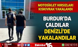 Burdur'da çaldıkları motosikletlerle Denizli'de yakalandılar