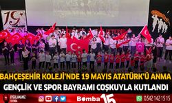 Bahçeşehir Koleji'nde 19 Mayıs Atatürk'ü Anma Gençlik ve Spor Bayramı Coşkuyla Kutlandı!