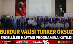 Burdur Valisi Türker Öksüz Engelliler Haftası Programına Katıldı