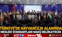 Türkiye’de Hayvancılık Alanında Mesleki Standartları MAKÜ Belirleyecek!