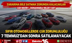 Zararına Satmak Zorunda Kalacaklar Otomobillerde GSR Zorunluluğu 7 Temmuz'dan Sonra Satılamayacak