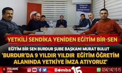 Burdur'da yetkili sendika yeniden Eğitim Bir Sen oldu