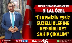 Bucak Ziraat Odası Başkanı Bilal Özel'den çevre günü mesajı