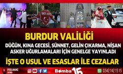 Burdur Valiliği düğün, nişan, sünnet ve asker uğurlamaları ile ilgili genelge yayınladı