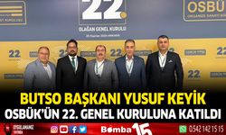 BUTSO Başkanı Yusuf Keyik OSBÜK’ün 22. genel kuruluna katıldı