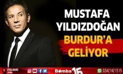 Mustafa Yıldızdoğan Burdur'a geliyor