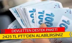 2 bin 425 TL PTT üzerinden ödenecek. Dar gelirliye yeni destekler veriliyor