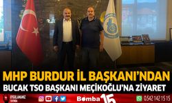 MHP Burdur İl Başkanı'ndan Bucak TSO Başkanı Meçikoğlu'na ziyaret
