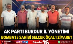 Ak Parti Burdur İl Yönetimi Bomba15 sahibi Selçuk Öçal'ı ziyaret etti