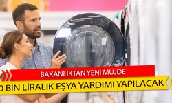 50 bin TL eşya yardımı yapılacak! Devletten Yeni Destek!