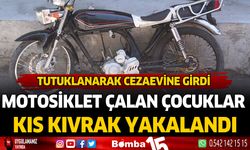 Burdur'da motosiklet çalan çocuklar kıs kıvrak yakalandı