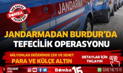 Burdur'da jandarmadan tefecilik operasyonu