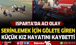 Serinlemek için gölete gören küçük kız hayatını kaybetti