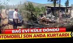 Bağ evi küle döndü... Otomobil son anda kurtarıldı...