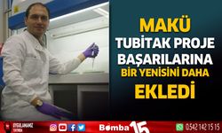 MAKÜ, TÜBİTAK Projelerindeki Başarısını Sürdürüyor