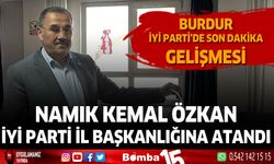 Burdur İyi Parti İl Başkanlığına Namık Kemal Özkan atandı