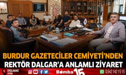 Burdur Gazeteciler Cemiyeti'nden Rektör Dalgar’a Anlamlı Ziyaret