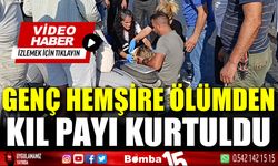 Genç hemşirenin ölümden kıl payı kurtulduğu anlar kamerada