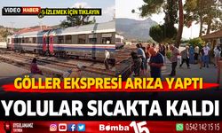 Göller Ekspresi arıza yapınca yolcular sıcakta kaldı