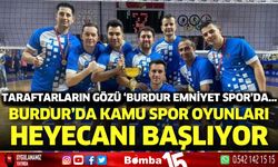 Burdur’da Kamu Spor Oyunları heyecanı başlıyor