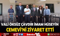 Vali Türker Öksüz Çavdır İmam Hüseyin Cemevi’ni Ziyaret Etti