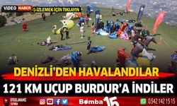 Yamaç paraşütçüleri 121 km uçarak Burdur'a ulaştılar