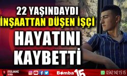 İnşaattan düşen 22 yaşındaki işçi hayatını kaybetti