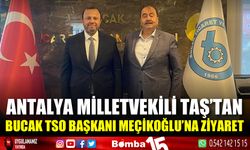 Ak Parti Antalya Milletvekili Taş'tan, Bucak TSO Başkanı Meçikoğlu'na ziyaret