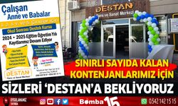 Sınırlı sayıda kalan kontenjanlarımız için sizleri Destan'a bekliyoruz