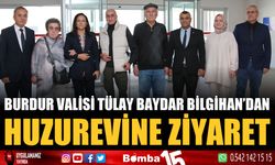 Burdur Valisi Tülay Baydar Bilgihan'dan Huzurevine ziyaret