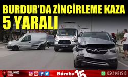 Burdur'da zincirleme kaza, 5 yaralı