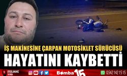 Burdur'da trafik kazası! İş makinesine çarpan motosikletli hayatını kaybetti