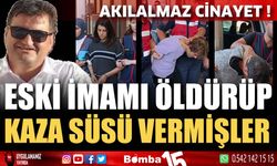 Akılalmaz cinayet! Eski imamı öldürüp kaza süsü vermişler