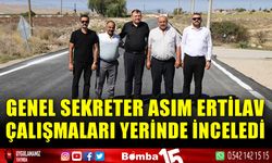 Genel Sekreter Asım Ertilav Çalışmaları Yerinde İnceledi