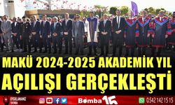 MAKÜ 2024-2025 Akademik Yıl Açılışı Gerçekleşti