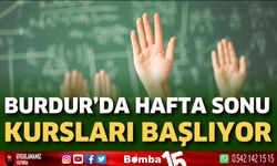 Burdur’da hafta sonu kursları başlıyor