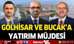 Gölhisar ve Bucak'a yatırım müjdesi