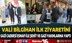 Vali Tülay Baydar Bilgihan ilk ziyaretlerini gerçekleştirdi