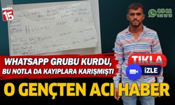 Yazdığı notla ortadan kaybolan gençten acı haber