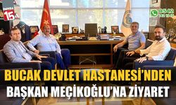 Bucak Devlet Hastanesi'nden Başkan Meçioğlu'na Ziyaret