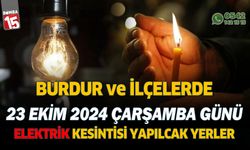 Burdur'da 23 Ekim 2024 Çarşamba günü elektrik kesintisi yapılacak yerler