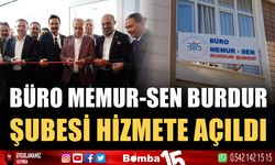 Büro Memur-Sen Burdur Şubesi hizmete açıldı