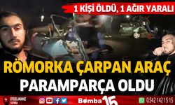 Römorka çarpan otomobil paramparça oldu. 1 ölü, 1 ağır yaralı