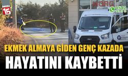 Ekmek almaya giderken kaza yapan genç hayatını kaybetti