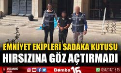 Emniyet Ekipleri sadaka kutusu hırsızına göz açtırmadı