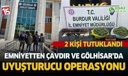 Burdur'da uyuşturucu operasonu. 2 kişi tutuklandı