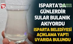 Isparta'da günlerdir bulanık akan su ile ilgili açıklama geldi