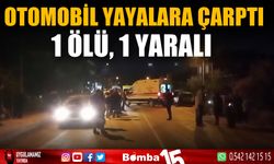 Isparta’da otomobil yayalara çarptı: 1 ölü, 1 yaralı