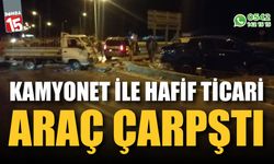 Isparta'da kamyonet ile hafif ticari araç çarpıştı: 1 yaralı