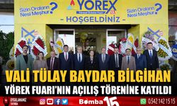 Burdur Valisi Tülay Baydar Bilgihan, YÖREX Fuarı'nın açılış törenine katıldı